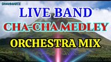 LIVE BAND || CHA-CHA MEDLEY