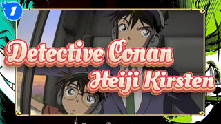 Detective Conan|[Heiji&Kirsten ]I'm... I'm... I'm in love with you, is that okay?_1