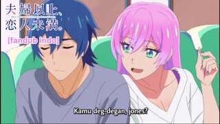 Deg-degan | Fuufu ijou Koibito Miman [Fandub Indo] #2