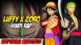 Luffy X Zoro Hindi Rap - Pirates By Dikz | Hindi Anime Rap | One Piece AMV | Prod. By Domboi Beats