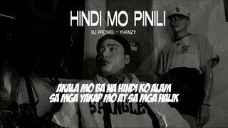 Hindi mo pinili - BJ Prowel & Yhanzy