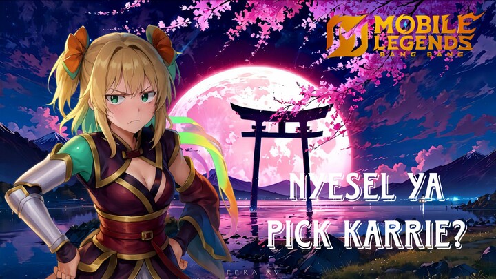 BRO INI PICK KARRIE UNTUK LAWAN WANWAN‼️