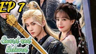 [ENG] EP 7 Sword and Beloved