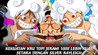 REVIEW OP 1091 - KEKALAHAN KIZARU DENGAN KEKUATAN LUFFY 100X LEBIH KUAT SETARA SILVER RAYLEIGH!!!