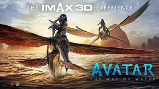 Avatar 2: The Way of Water | อวตาร 2: วิถีแห่งสายน้ำ (2022) พากย์ไทย [ระบบ IMAX 3D]