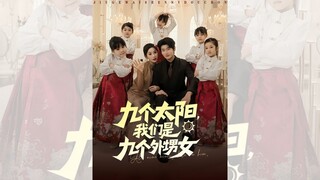 CHÍN MẶT TRỜI, CHÚNG TÔI LÀ CHÍN ĐỨA CHÁU GÁI