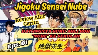 Review Alur Cerita Film "Jigoku Sensei Nube " Episode 1.