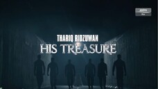 [Eng Sub] Thariq Ridzuwan :h1s treasure Episode 5 (full)