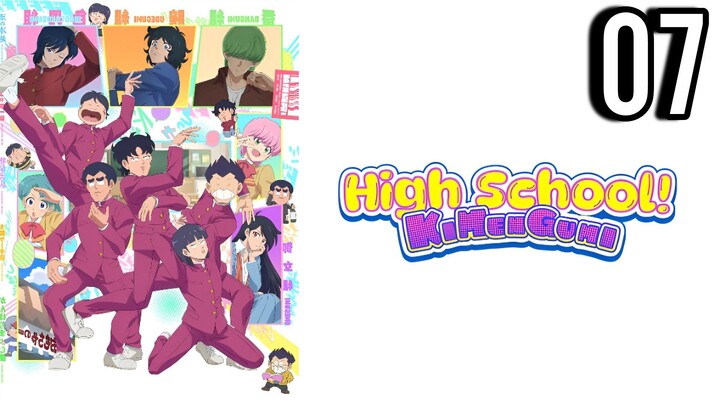 High School! Kimengumi (2026) Episode 7