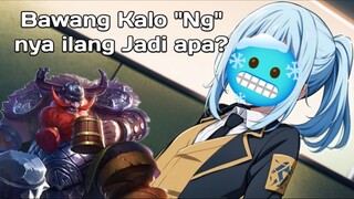 Bawang kalo "Ng" nya ilang Jadi apa? - Mobile Legends Indonesia