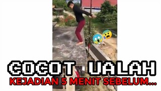 5 MENIT KEJADIAN SEBELUM..... | CHOCHOT UALAH 53