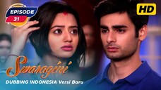 Swaragini Episode 31 Bahasa Indonesa || Swaragini BTV Dubbing Indonesia