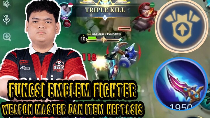 Fungsi emblem fightwr weapon master dan heptasis untuk granger - Clip MLBB