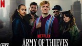 Army of Thieves [Full Movie] Tagalog Dub HD