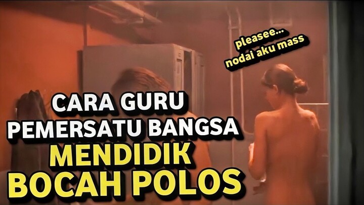 GURU PERUSAK MORAL ANAK GADIS !! ALUR CERITA FILM