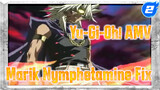[Yu-Gi-Oh! AMV] Marik - Nymphetamine Fix_2