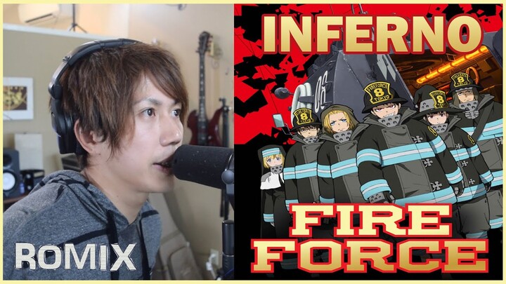 Inferno - Fire Force OP (ROMIX Cover)