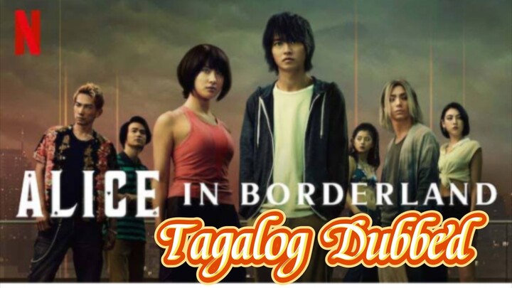 Alice in Borderland s1 Ep8 finale Tagalog Dubbed