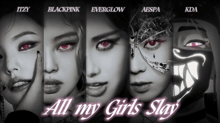 Tanks, Girls & Submachine Guns | EVERGLOW x aespa x ITZY x BLACKPINK x KDA | Remix