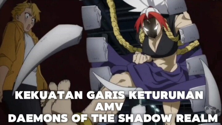 kekuatan garis keturunan AMV  Daemons of the Shadow Realm