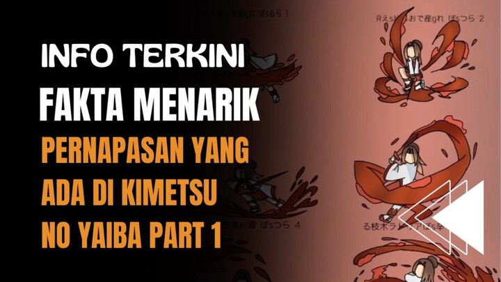 Pernapasan Yang Ada di Kimetsu No Yaiba - Part 1