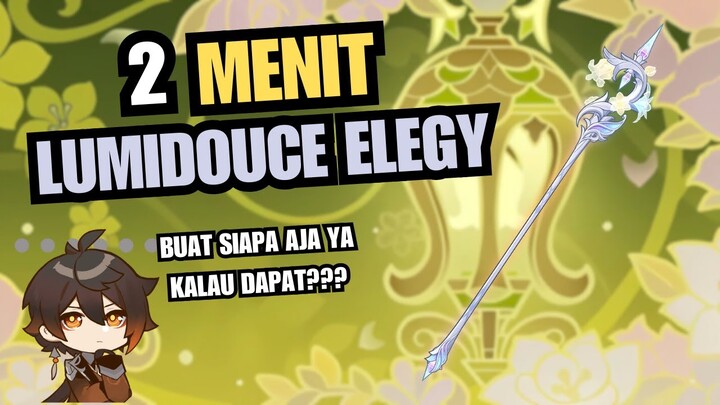 AUTO NGERTI SOAL SKILL LUMIDOUCE ELEGY! - Genshin Impact