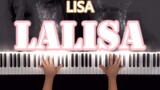 【钢琴】LALISA - LISA (BLACKPINK)