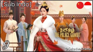 [Sub Indo] The Palace Gambit – Eps. 09 (2025)