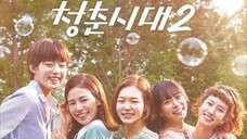 (Sub Indo) Ep.13 Hello, My Twenties! 2 / Age of Youth 2