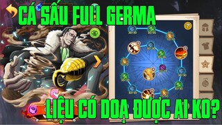 Hải Tặc Đại Chiến - 1 PHA UPDATE GERMA CỦA CROCODILE LIỆU RẰNG CÁ SẤU CỦA CHÚNG TA CÓ THỂ LÊN BỜ ?