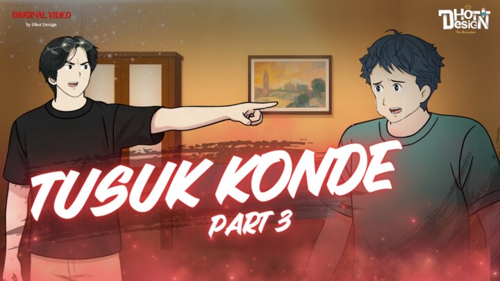 TUSUK KONDE PART 3 - Animasi Sekolah