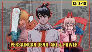 Persaingan Denji, Aki, dan Power | Bahas Lengkap Alur Cerita Chainsaw Man Part 2 (Ch 3-10)