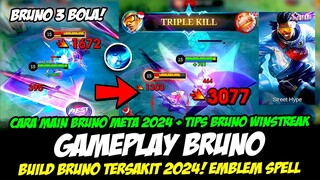 TIPS BOLA BRUNO 1 HIT❗CARA MAIN BRUNO META 2024 + BUILD BRUNO TERSAKIT 2024❗GAMEPLAY BRUNO STARLIGHT