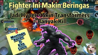 Hero Dengan Skin Transformers Paling Keren, Auto Nambah Damage?