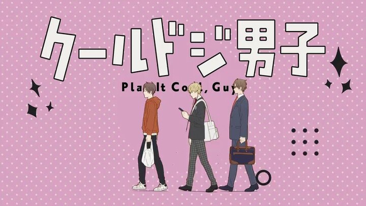 Play it cool, Guys Episode 7