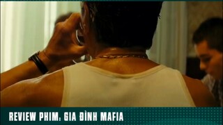 REVIEW PHIM: “ GIA ĐÌNH MAFIA “ ( Phần 1 ) #reviewphimhay