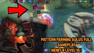AULUS JUNGLER MENIT 8 LEVEL 15 FULL GAMEPLAY PATTERN FARMING - Mobile Legends