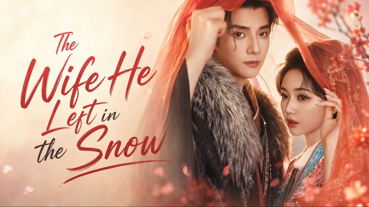 The Wife He Left in the Snow