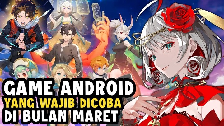 5 GAME ANDROID YANG MUNCUL DI BULAN MARET