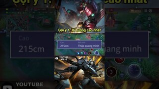 Đây Là Vị Tướng Nào (Phần 7) Vị Tướng Cao Hơn 2 Mét Trong Liên Quân Mobile - NTD LQ