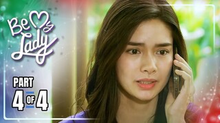 Be My Lady | Episode 195 (4/4) | May 3, 2024