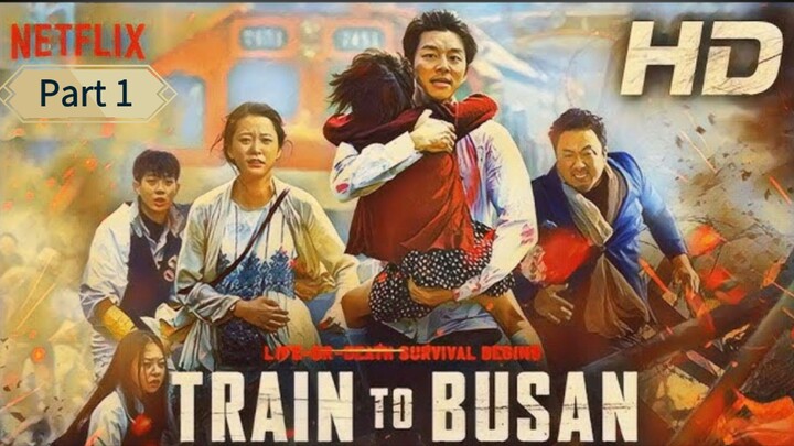 Train to Busan part 1 | himdi dubbed full movie | Horror Action movie | Superhit korean movie