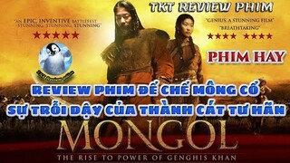 review phim - sự trỗi dậy của thành cát tư hãn - genghis khan