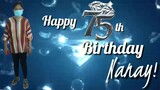 Happy 75th birthday Nanay!