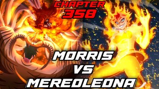 MORRIS VS MEREOLEONA! Lions Crimsons Lagas na! Black Clover Final Arc Chapter 358