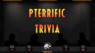 Pterrific Trivia | The Amber Society | Jurassic World