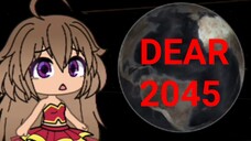 Gacha Life Memes | Dear 2045