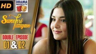 Sunehri Titliyan _ Episode 1 & 2 _ Turkish Drama _ Hande Ercel _ Drama Movies
