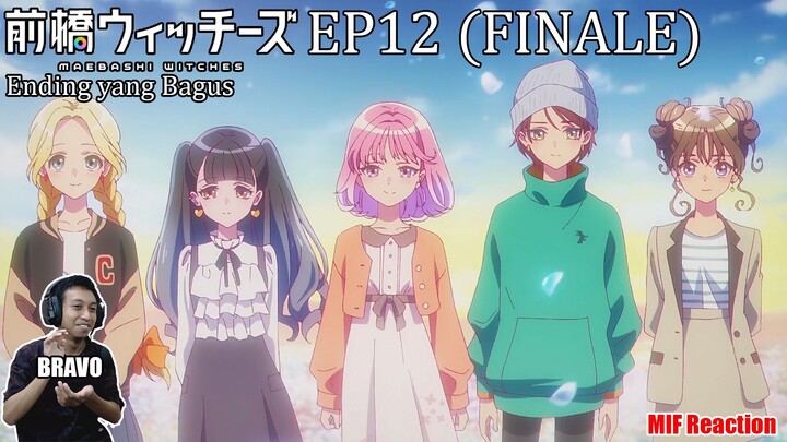 [ID Blind Reaction] Maebashi Witches EP12 (FINALE) - Ending yang Bagus