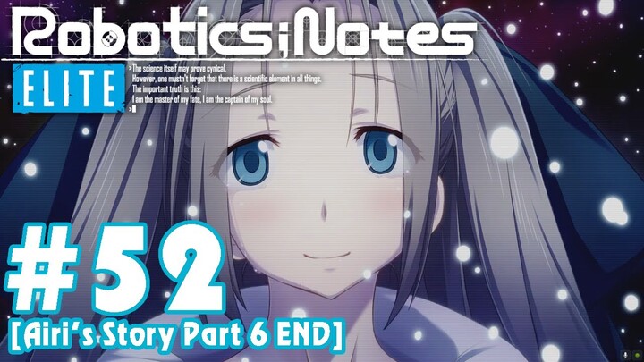 Robotics;Notes Elite: Part 52 ปาฏิหาริย์หิมะตกกลางฤดูร้อน  [Airi's Story part 6 END]